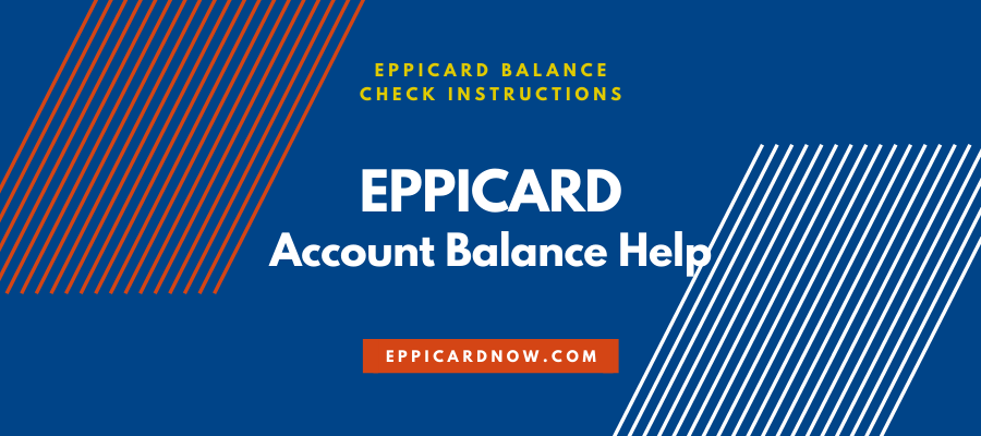 EPPICard Account Balance Help